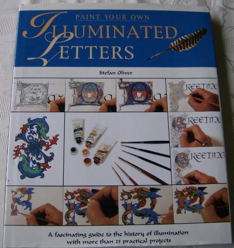 Paint Your Own Illuminated Letters