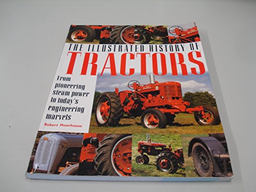 The Illustrated History of Tractors