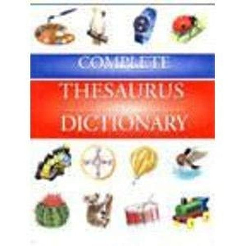 Complete Dictionary and Thesaurus