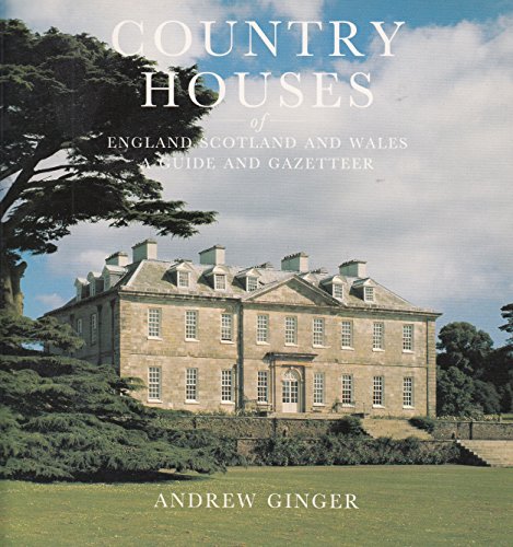 Country Houses of England Scotland and Wales