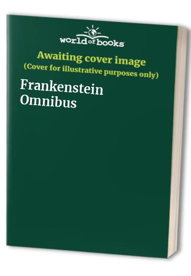 Frankenstein Omnibus