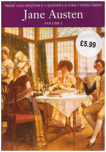 Classics: Price and Prejudice/Mansfield Park/Persuasion vol. 1