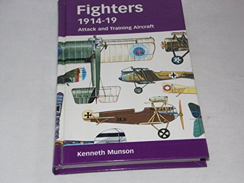 Fighters 1914-19 Attack and Training Aircraft