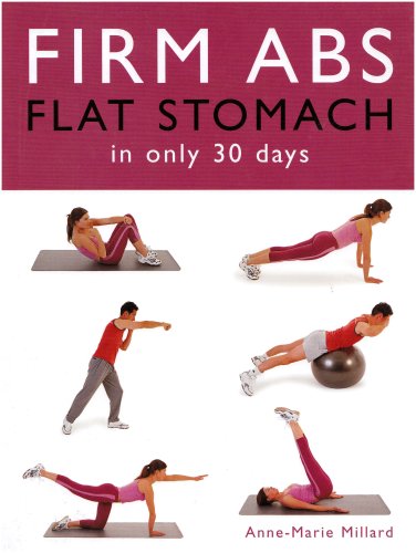 Firm Abs Flat Stomach in Only 30 Days