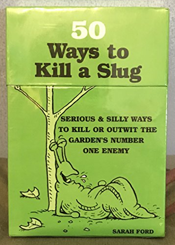 50 Ways to Kill a Slug Card Deck