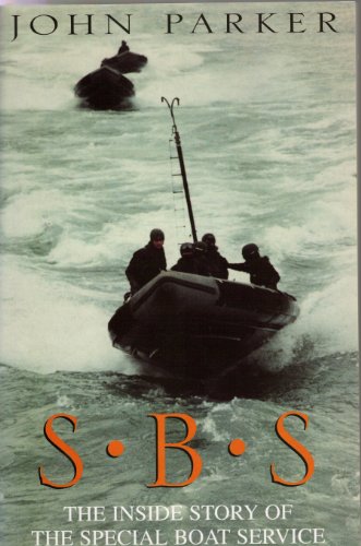 S.B.S. The Inside Story of the Special Boat Service.