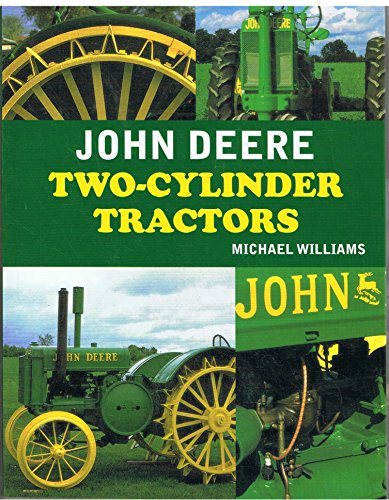 John Deere Two-Cylinder Tractors