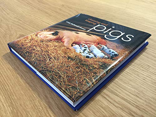 Choosing and Keeping Pigs