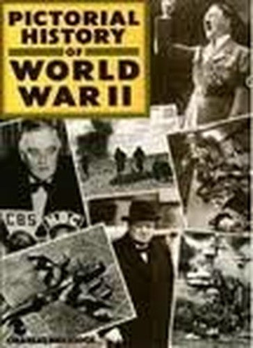 Pictorial History of World War II
