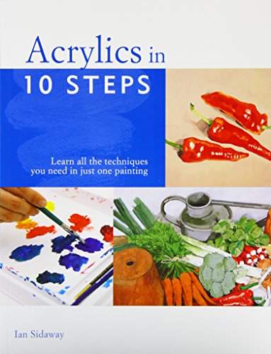 Acrylics in 10 Steps