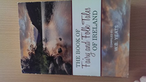 Fairy and Folk Tales of Ireland