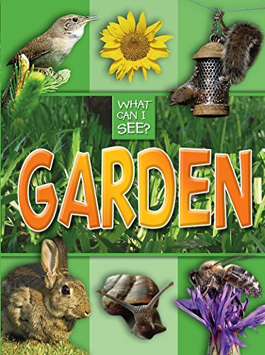 What Can I See?: Garden