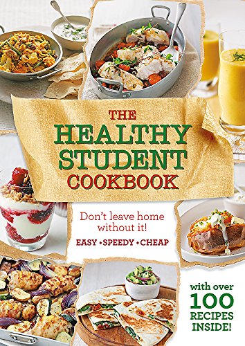 The Healthy Student Cookbook