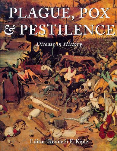 Plague, Pox and Pestilence