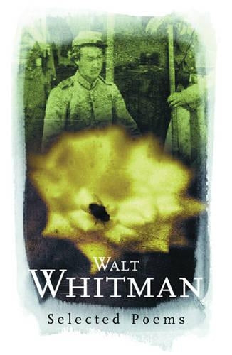Walt Whitman: Everyman Poetry