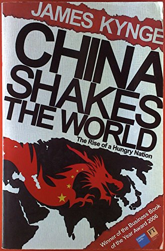 China Shakes the World Publisher: Mariner Books