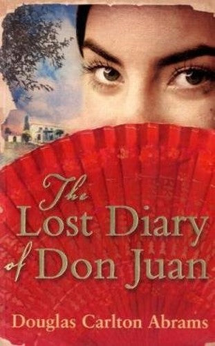 The Lost Diary Of Don Juan
