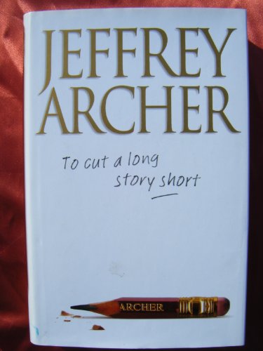 To Cut a Long Story Short