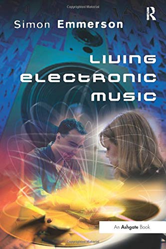 Living Electronic Music