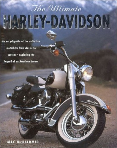 The Ultimate Harley Davidson