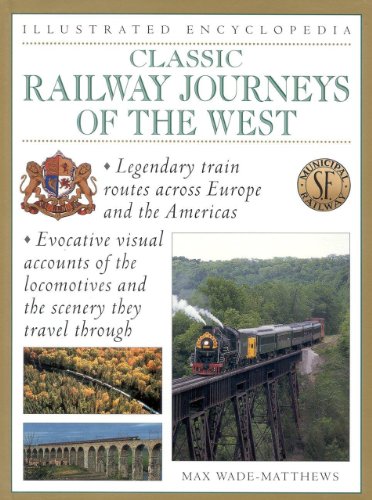 Classic Railway Journeys of the West