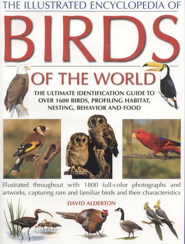The Illustrated Encyclopedia of Birds of the World