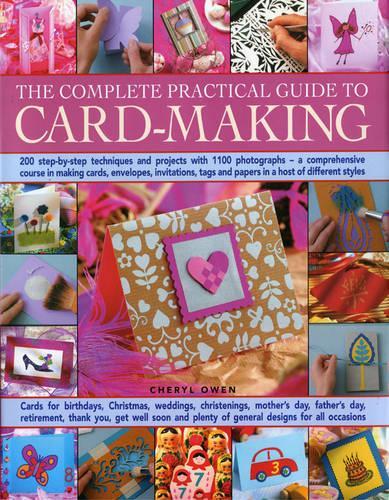 The Complete Practical Guide to Card-making