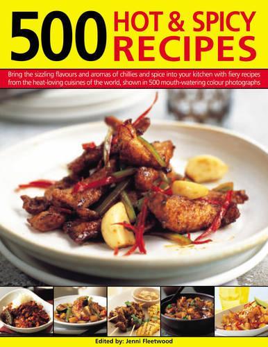 500 Hot and Spicy Recipes