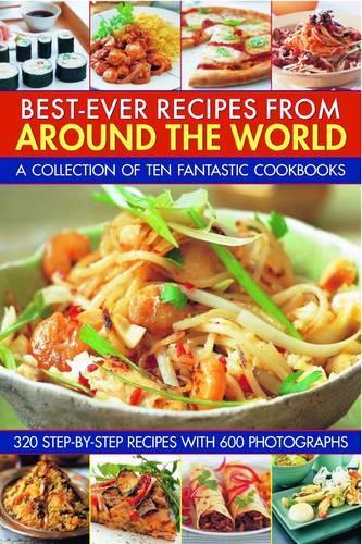 Best-ever Recipes from Around the World
