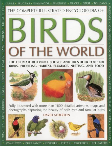 Complete Illustrated Encyclopedia of Birds of the World