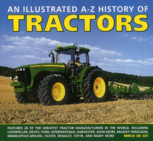 Illustrated A - Z History of Tractors