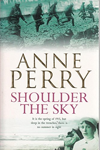 Shoulder the Sky (World War I Series, Novel 2)