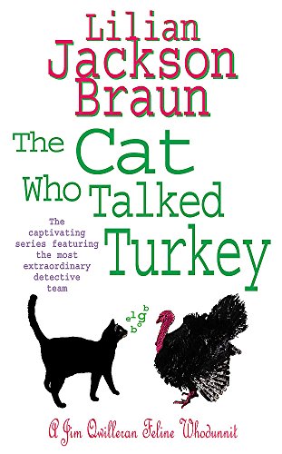 The Cat Who Talked Turkey (the Cat Who Mysteries, Book 26)