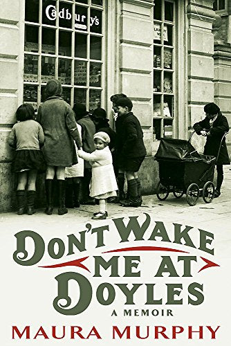 Don't Wake Me at Doyle's