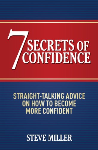 7 Secrets of Confidence