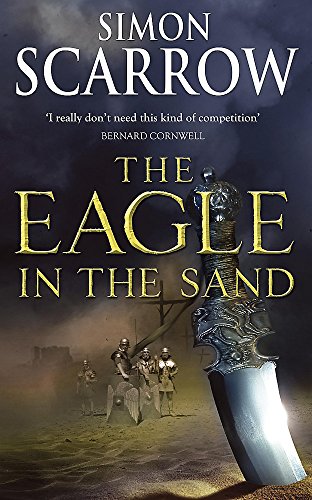 The Eagle In The Sand (Eagles of the Empire 7)