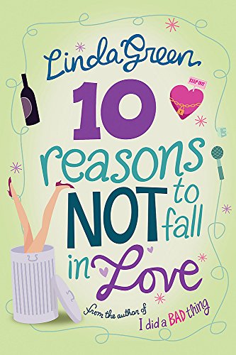 10 Reasons Not to Fall in Love