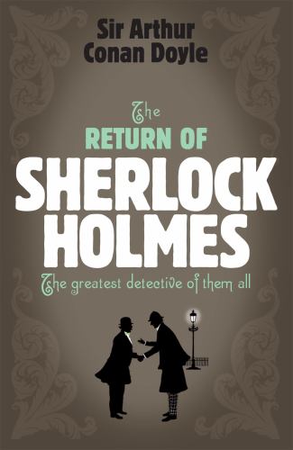 The Sherlock Holmes: The Return of Sherlock Holmes (Sherlock Complete Set 6)