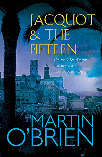 Jacquot and the Fifteen