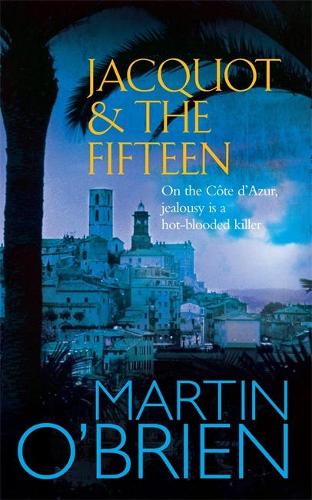 Jacquot and the Fifteen