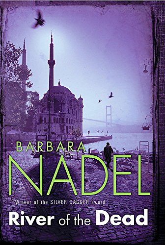 River of The Dead (Inspector Ikmen Mystery 11)