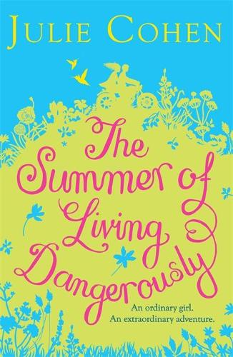 The Summer of Living Dangerously