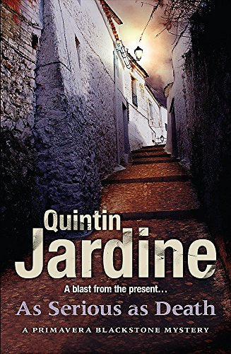 As Serious As Death (Primavera Blackstone series, Book 5)