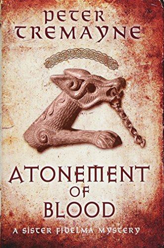 Atonement of Blood (Sister Fidelma Mysteries Book 24)