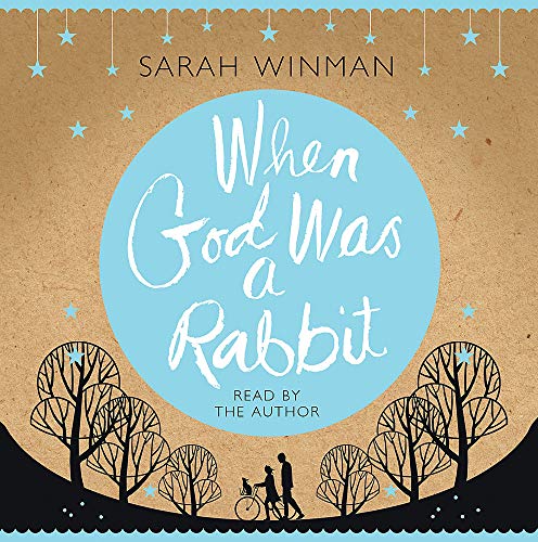 When God was a Rabbit