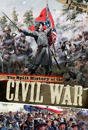 The Split History of the Civil War: A Perspectives Flip Book