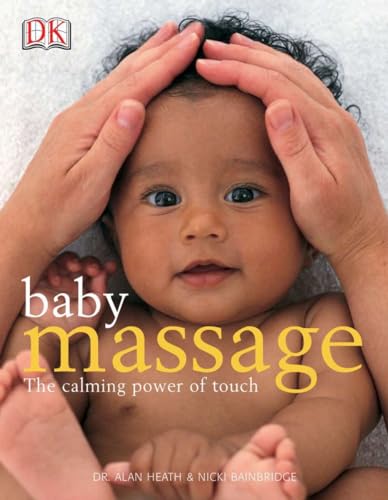 Baby Massage Calm Power of Touch