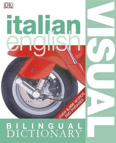 Italian English Bilingual Visual Dictionary