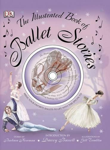 The Illustrated Book of Ballet Stories
