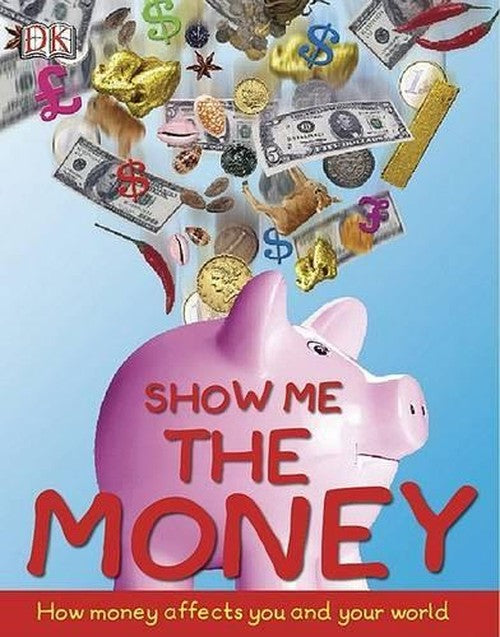 Show Me the Money